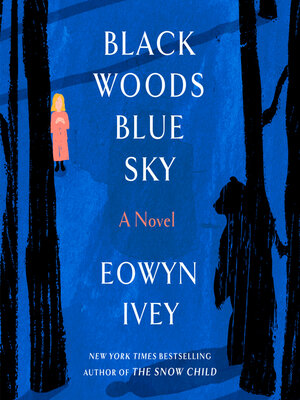 cover image of Black Woods, Blue Sky