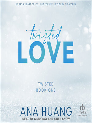 cover image of Twisted Love