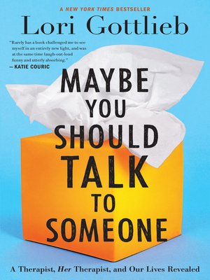 cover image of Maybe You Should Talk to Someone