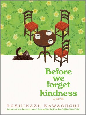 cover image of Before We Forget Kindness