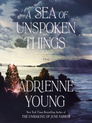 cover image of A Sea of Unspoken Things