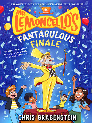 cover image of Mr. Lemoncello's Fantabulous Finale