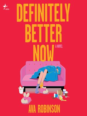 cover image of Definitely Better Now