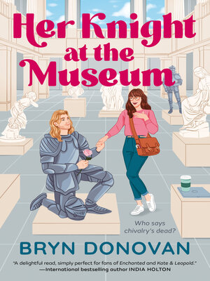 cover image of Her Knight at the Museum