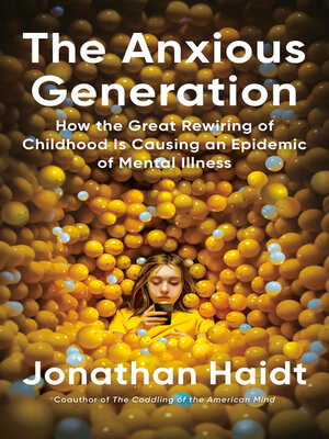 cover image of The Anxious Generation