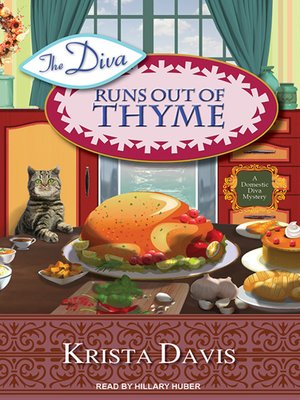 cover image of The Diva Runs Out of Thyme