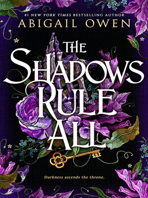 cover image of The Shadows Rule All