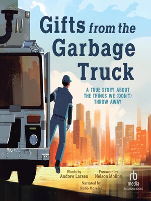 cover image of Gifts from the Garbage Truck