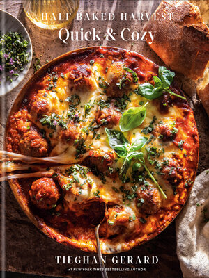 cover image of Half Baked Harvest Quick & Cozy