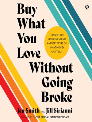 cover image of Buy What You Love Without Going Broke