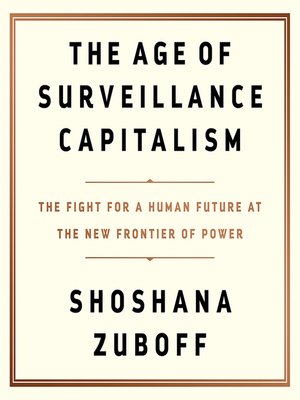 cover image of The Age of Surveillance Capitalism