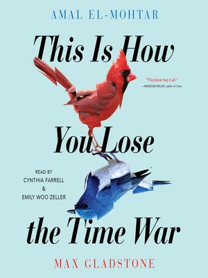 cover image of This Is How You Lose the Time War