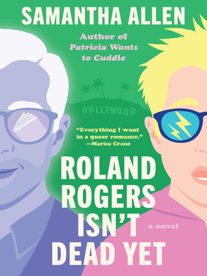 cover image of Roland Rogers Isn't Dead Yet