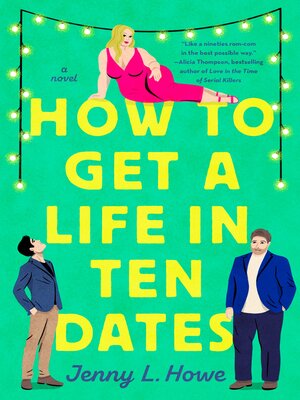 cover image of How to Get a Life in Ten Dates