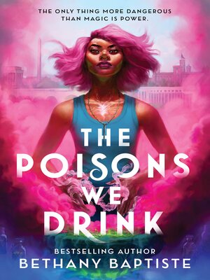 cover image of The Poisons We Drink