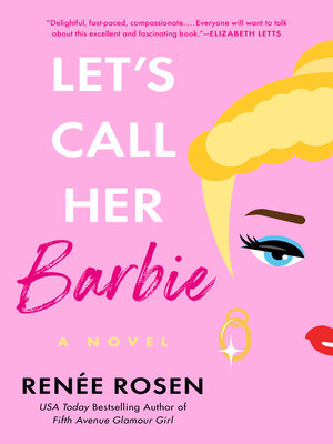 cover image of Let's Call Her Barbie