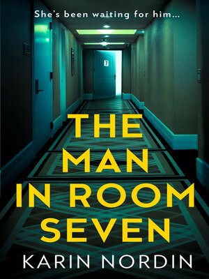 cover image of The Man in Room Seven